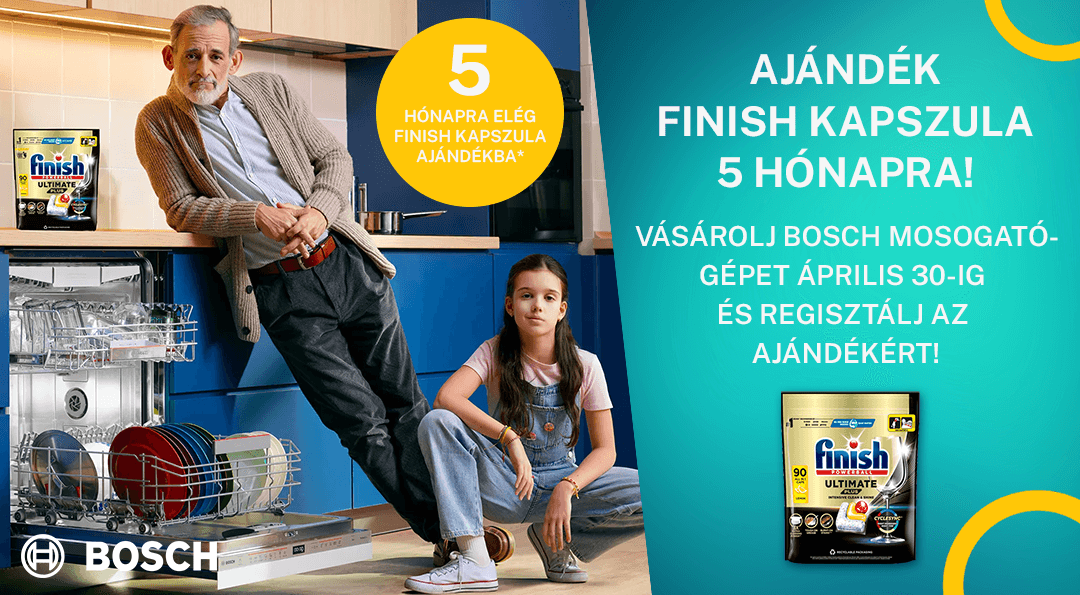 5 hónapra elegendő finish kapszula ajándékba minden Bosch mosogatógéphez!
